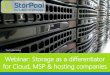 Webinar: Storage as a differentiator for hosting, cloud & MSP companies