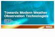 Vaisala towards modern weather observation technologies, Erkki J¤rvinen - Kazakhstan Green Technologies Seminar 2013