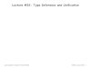 Lecture #22: Type Inference and Unification