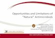 Opportunities and Limitations of Natural Antimicrobials