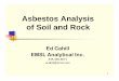 Asbestos Analysis of Soil and Rock