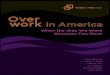 Overwork in America