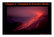 Chapter 4 -Volcanism & Extrusive Rocks