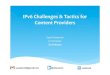 IPv6 Challenges & Tactics for Contents Providers.pptx