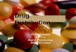 Drug distribution i_