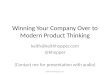 Winning your company over to modern product thinking (ProductCamp Boston 2016)