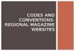 Regional magazine websites codes and conventions