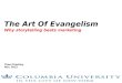 The Art Of Evangelism And Storytelling - Guest Lecture