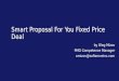 Lviv PMDay 2016 S Олег Мізьов: Smart Proposal for your Fixed Price Deal