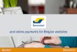 Bancontact and online payments for Belgian websites - David de Boer - WordCamp Antwerp 2016