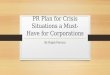 PR Plan for Crisis Situations a Must-Have for Corporations