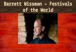 Barrett Wissman – Festivals of the World