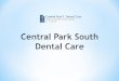 Central park south dental care