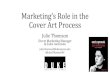 AAUP 2015: Marketings Role in the Cover Art Process (J. Thomson)
