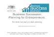 Business Succession Planning for Entrepreneurs: