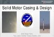 Solid Motor Casing & Design