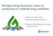 Biologics Drug Discovery: Steps to producing an antibody drug 