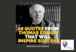28 quotes from Thomas Edison that will inspire success