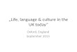 Life, language & culture in the