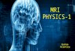 MRI Physics RV
