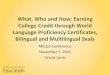 Lentz_what who when and how earning college credit through world language proficiency certificates