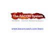 The Bacon System - Session One - Internet Marketing Basics