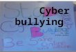 Cyber bullying (1)