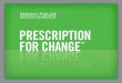 RF Prescription for Change