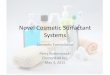 Novel Cosmetic Surfactant Systems