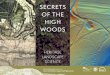 Secrets of the High Woods: Heritage Landscape Science: Alice Thorne (South Downs National Park)