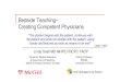 Bedside Teaching– Creating Competent Physicians