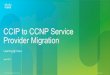CCIP to CCNP Service Provider Migration