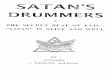 Satan's Drummers--jThe Secret Beat Of Evil--j"Satan" Is Alive And Well