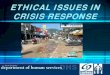 Ethical Issues in Crisis Response