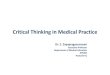 Critical thinking in medical practice