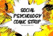 SOCIAL PSYCHOLOGY COMIC STRIP