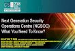 What you need to know about NGSOC. Presented at #CSXAsia #ScavengerHunt about Next Generation Security Operation Centre NGSOC