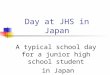 Yurihonjo 1 - Day at jhs in Japan