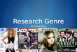Research genre - Media Studies