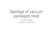 Alfas, Presentation Slide.Spoilage of vacuum packaged meat