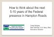 HRMFFA: Federal Presence in Hampton Roads: The Next 5 - 10 Yrs, Presented by Rear Admiral (Ret) Craig Quigley