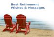 Best Retirement Wishes Messages | Funny Retirement Quotes