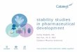 Stability studies In pharmaceutical Development