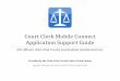 Court Clerk Mobile Connect Application Support Guide