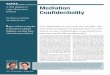 Mediation Confidentiality: A Vital Weapon in Legal Malpractice 
