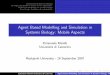 Agent Based Modelling and Simulation in Systems Biology: Mobile 