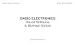 BASIC ELECTRONICS David Williams & Michael Shiloh