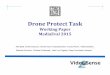 MediaEval 2015 - Overview of the MediaEval 2015 Drone Protect Task