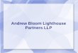Andrew Bloom Lighthouse Partners LLP