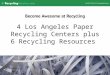 4 Los Angeles paper recycling centers